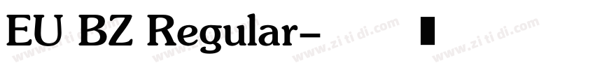 EU BZ Regular字体转换